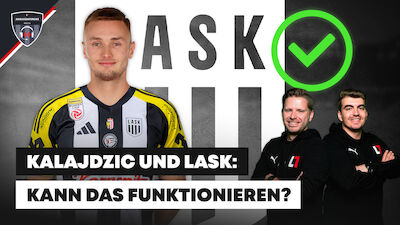 Transferkracher beim LASK: Funktioniert Kalajdzic?