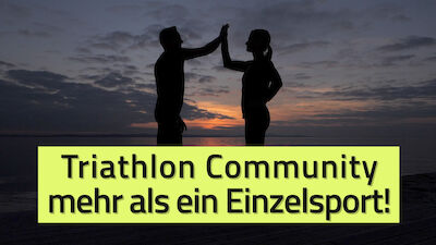 HOT: Triathlon Community - mehr als ein Einzelsport!