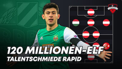 Talentschmiede: Die 120 Millionen-Elf von Rapid