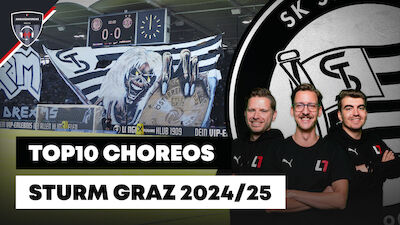 Ranking: Die besten Sturm-Choreos 2024/25