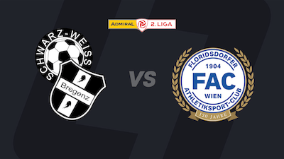 Schwarz-Weiß Bregenz - FAC Wien