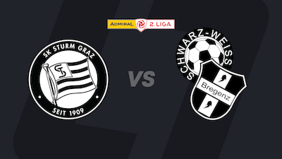 Sturm Graz II - Schwarz-Weiß Bregenz