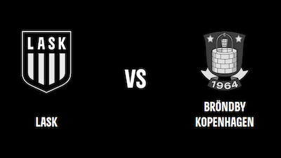 LASK - Bröndby IF