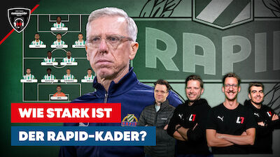 Rapid: Ist der Kader stärker als 2024?