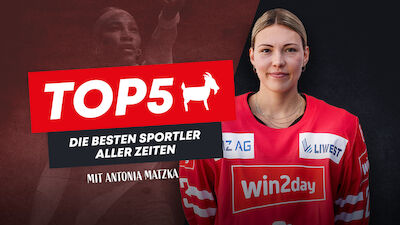 Antonia Matzka: Das sind die besten Sportler aller Zeiten