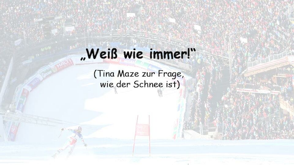 Sprueche der Ski-WM 2013