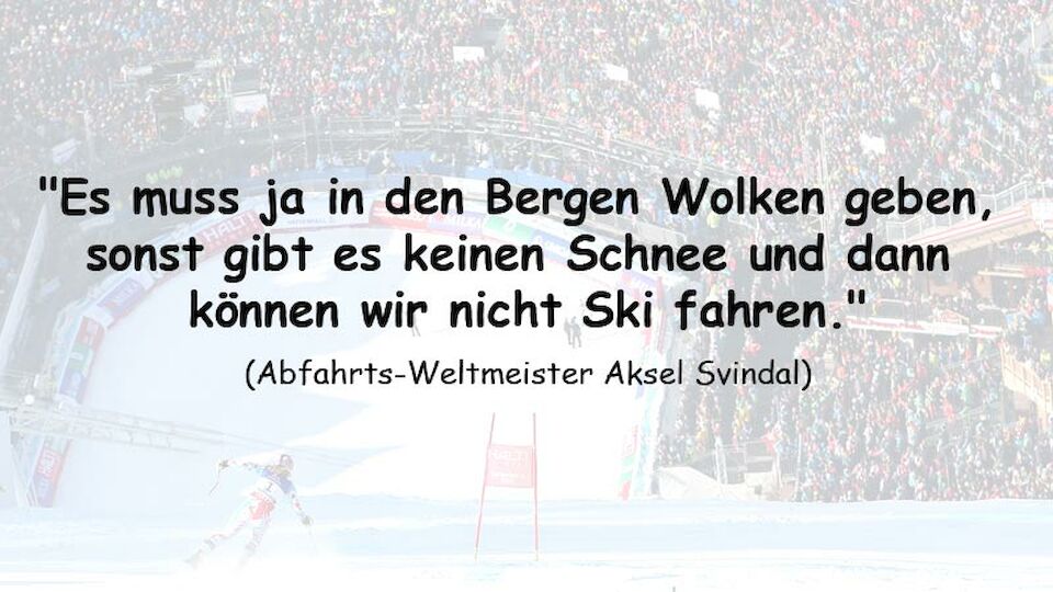Sprueche der Ski-WM 2013