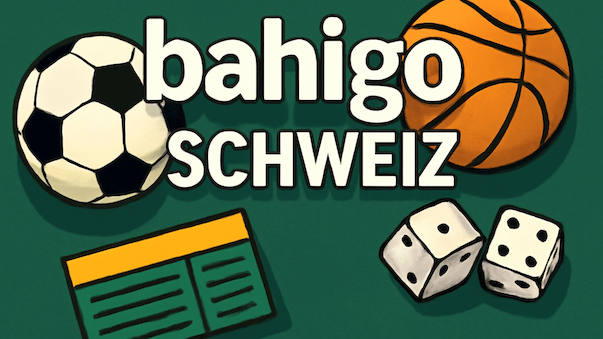 Bahigo Schweiz: Ultimatives Sportwetten- & Casino-Erlebnis