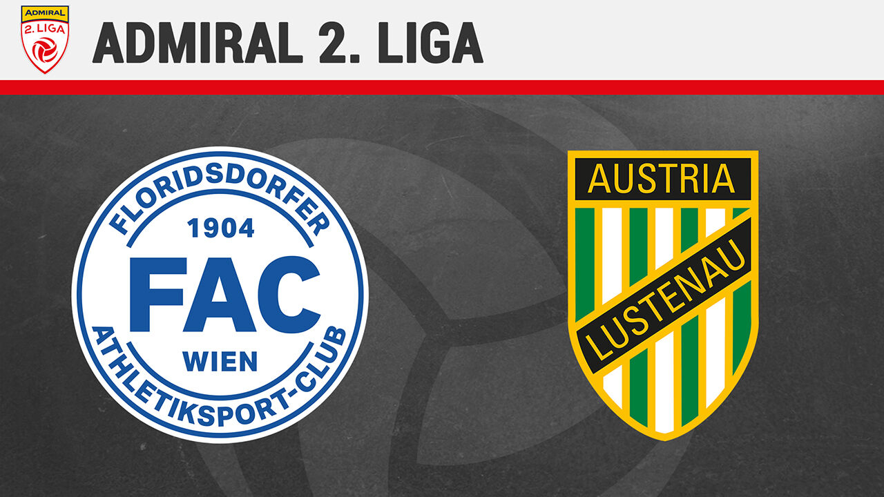 Admiral 2. Liga LIVE-Stream: FAC Wien - Austria Lustenau ...