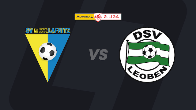 2. Liga heute im LIVE-Stream: SV Lafnitz - DSV Leoben
