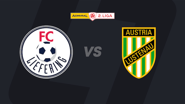 2. Liga heute LIVE: FC Liefering - Austria Lustenau