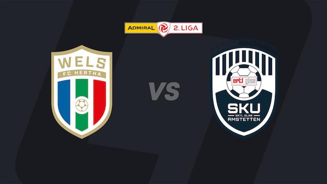 2. Liga JETZT im LIVE-Stream: FC Hertha Wels - SKU Amstetten