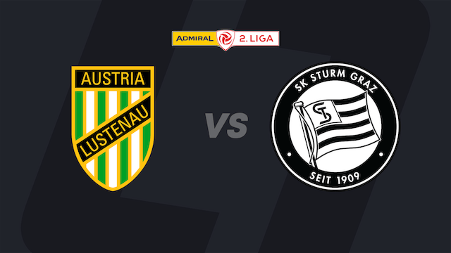 2. Liga heute im LIVE-Stream: Austria Lustenau - Sturm II