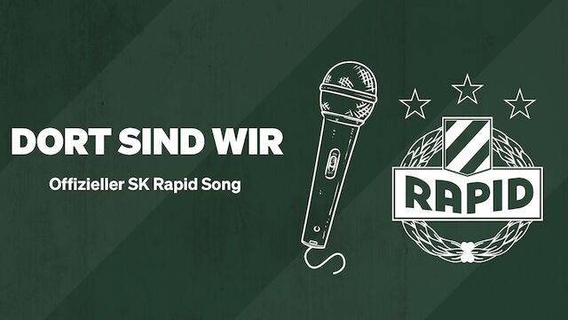 "Dort sind wir" - SK Rapid präsentiert neuen Song