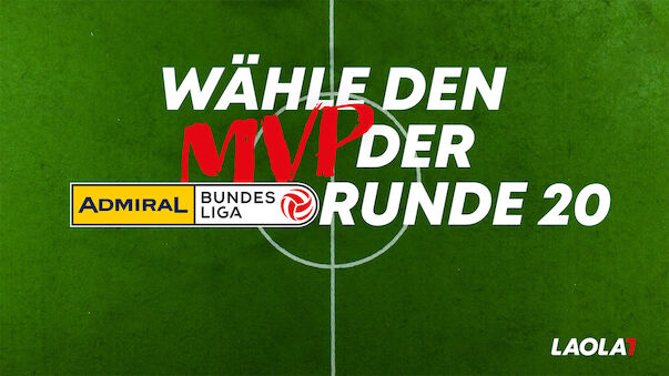 Wähle den MVP der 20. Bundesliga-Runde