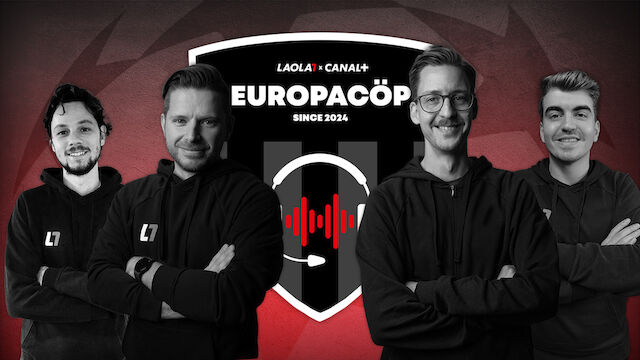 Europacöp! Der neue Reaction-Podcast von LAOLA1 und CANAL+