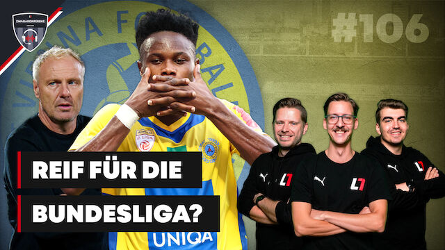 Vienna: Reif für die Bundesliga?