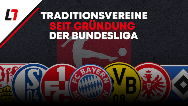 Die Traditionsklubs seit Gründung der Deutschen Bundesliga