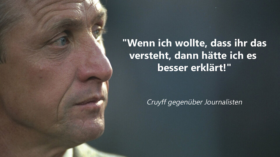 Johan Cruyff - die besten Sprüche der Legende