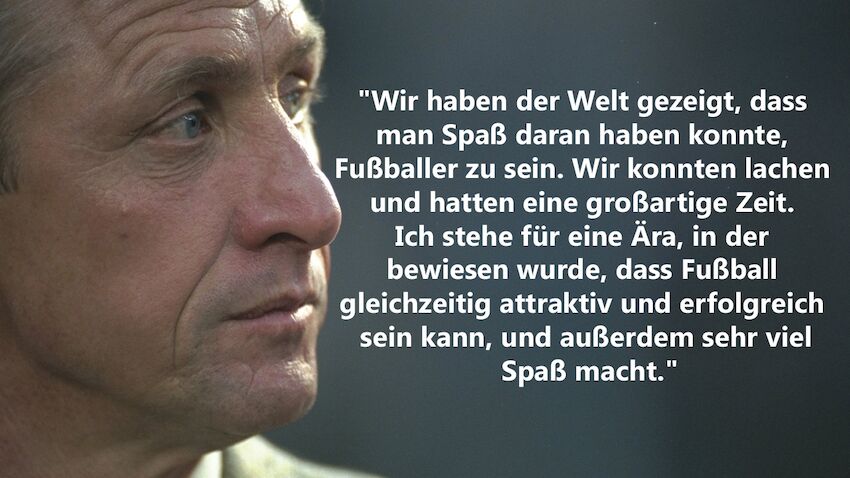 Johan Cruyff Die Besten Spruche Der Legende Fussball International