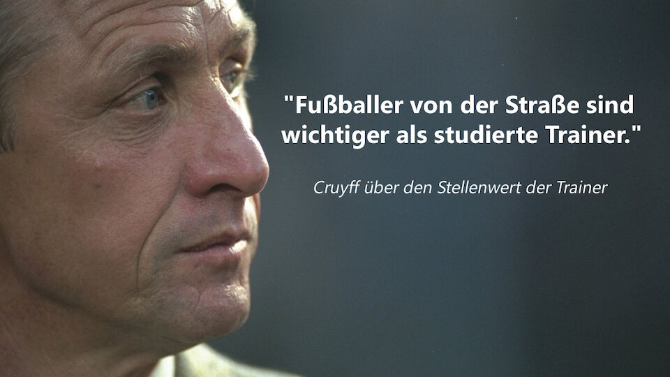 Johan Cruyff - die besten Sprüche der Legende