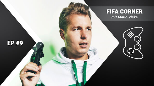 Der FIFA-Corner mit Mario Viska: EP9