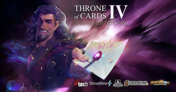 Throne of Cards IV Spring Invitational