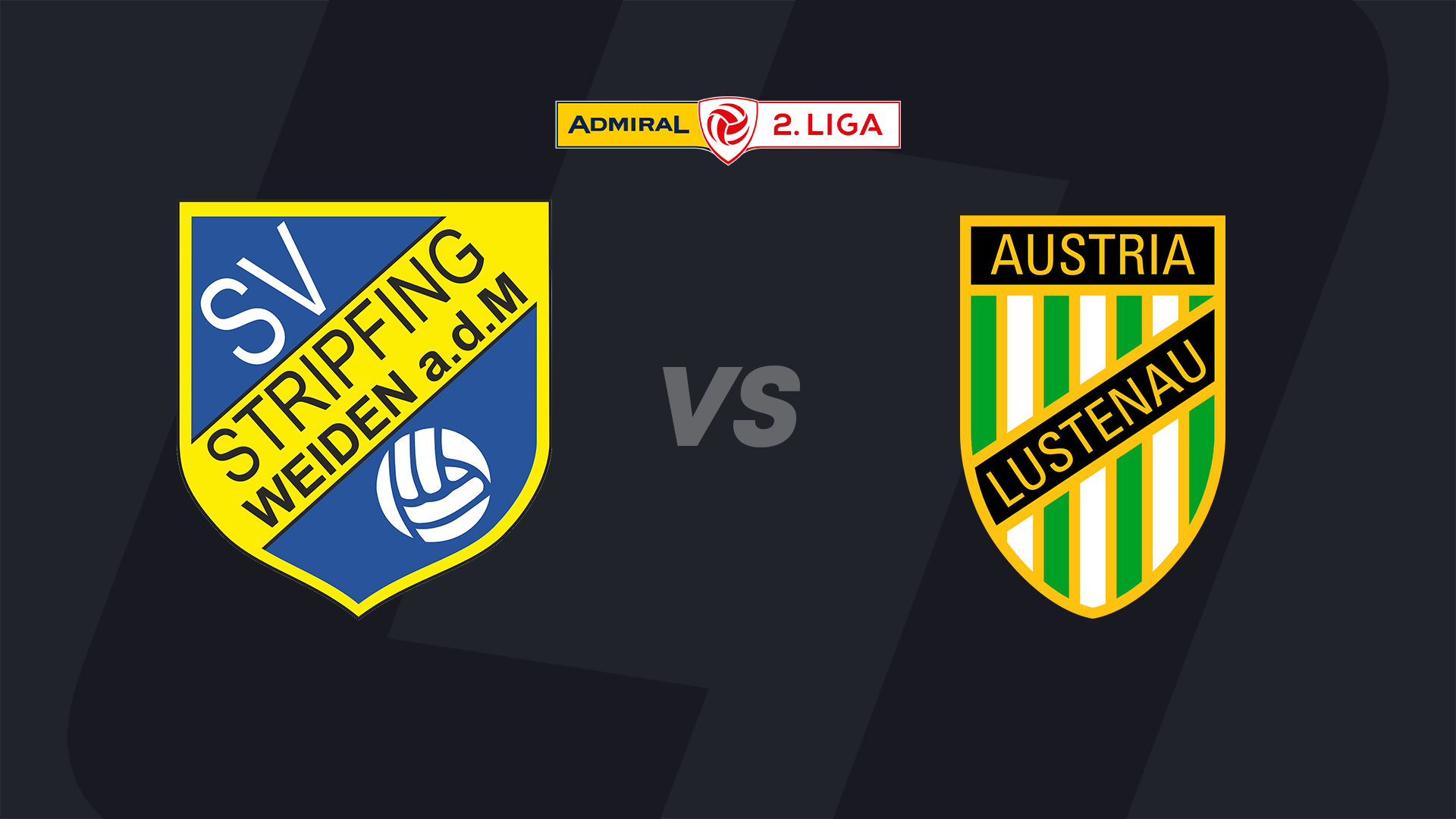 <a href='/de/daten/news/fussball/2--liga/' class='tag'>2. Liga</a> LIVE: <a href='/de/daten/news/fussball/sv-stripfing/' class='tag'>SV Stripfing</a> - Austria Lustenau