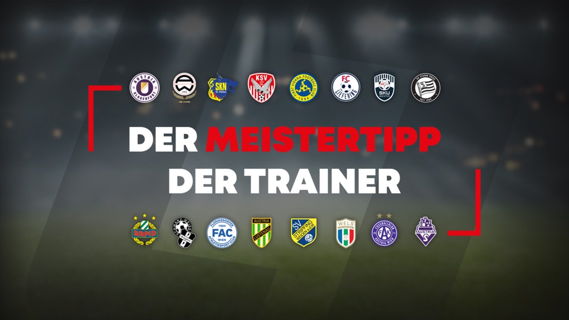 Die Trainer verraten ihre Titelfavoriten