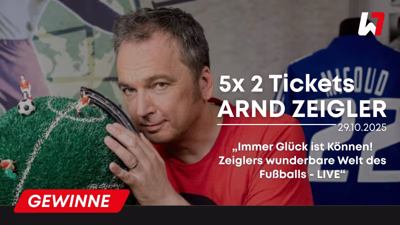 GEWINNSPIEL: 5x2 Tickets für Arnd Zeiglers Fußball-Show LIVE