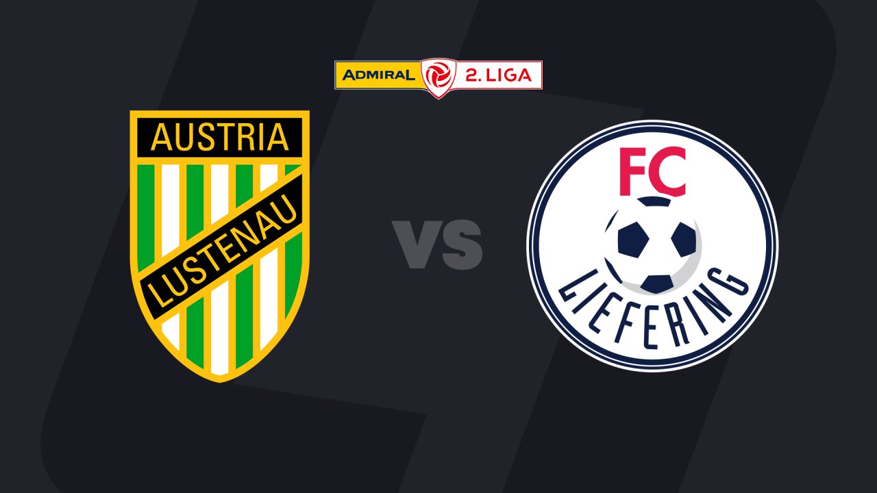 2. Liga im LIVE-Stream: Austria Lustenau - Liefering