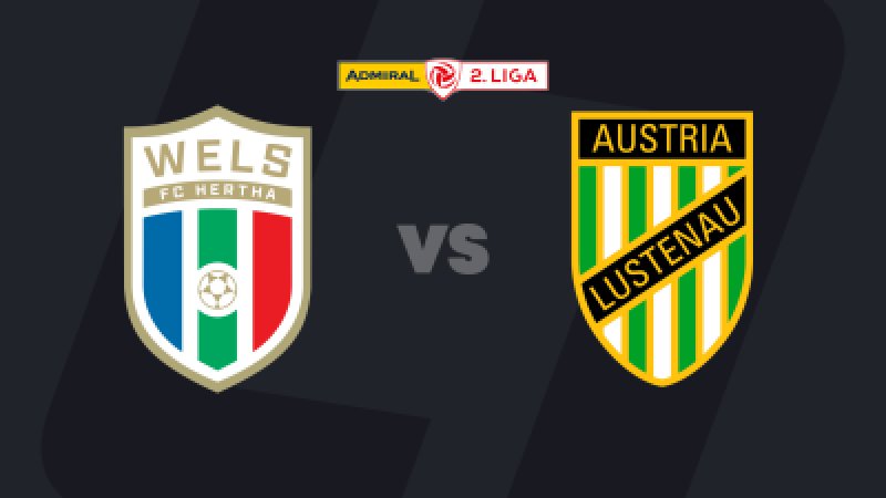 2. Liga heute LIVE: FC Hertha Wels - Austria Lustenau