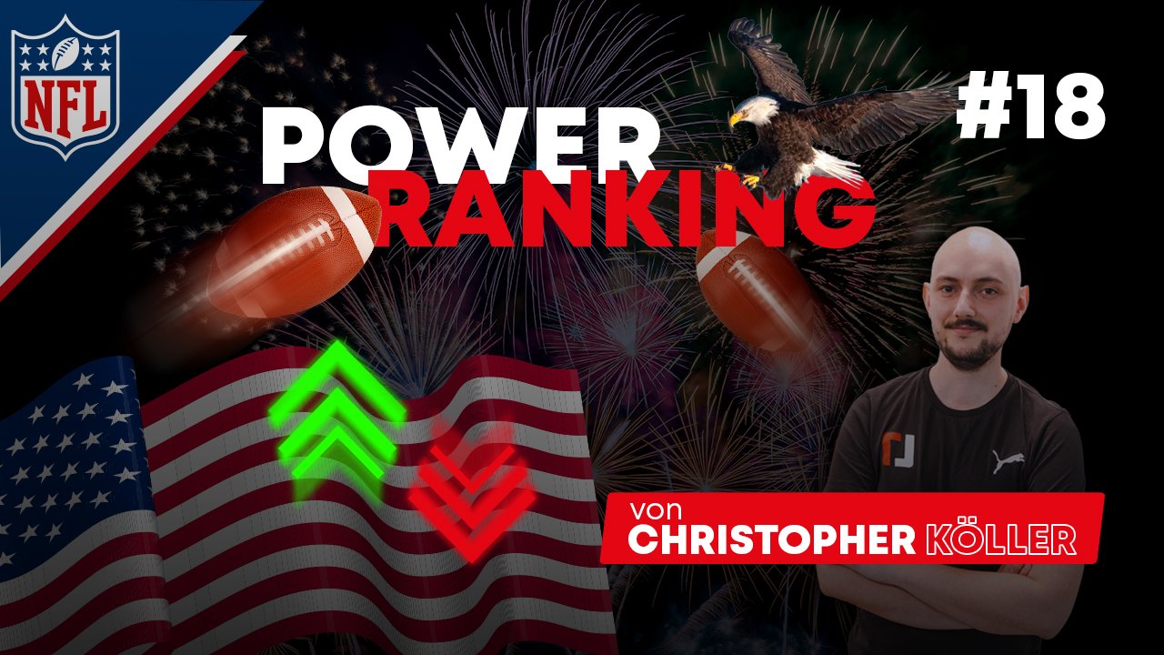 NFL: Das Power Ranking vor dem Regular-Season-Finale