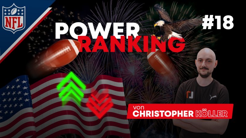 NFL: Das Power Ranking vor dem Regular-Season-Finale