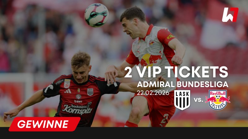 GEWINNSPIEL: 2 VIP-Tickets für LASK vs. FC Red Bull Salzburg!