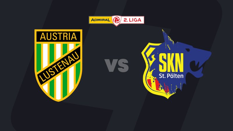 2. Liga heute LIVE: Austria Lustenau - SKN St. Pölten