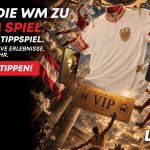 WM-Tippspiel: Mach mit und gewinne Fußball-Reisen & VIP-Tickets