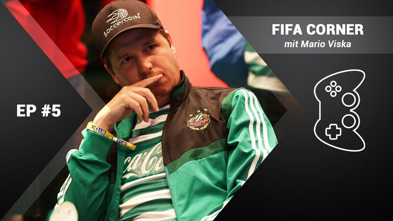 Der FIFA Corner mit Mario Viska: Episode 5
