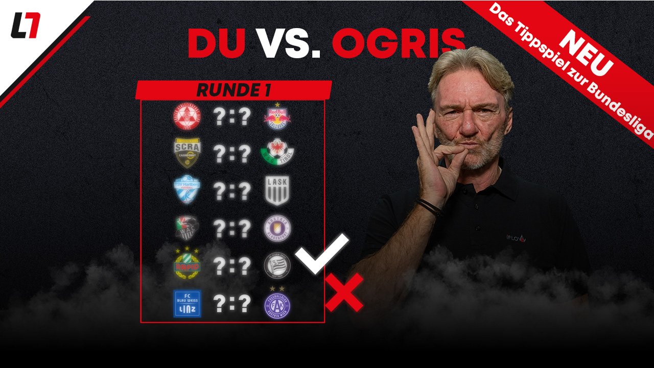 Du vs. Ogerl: Wer tippt richtig?
