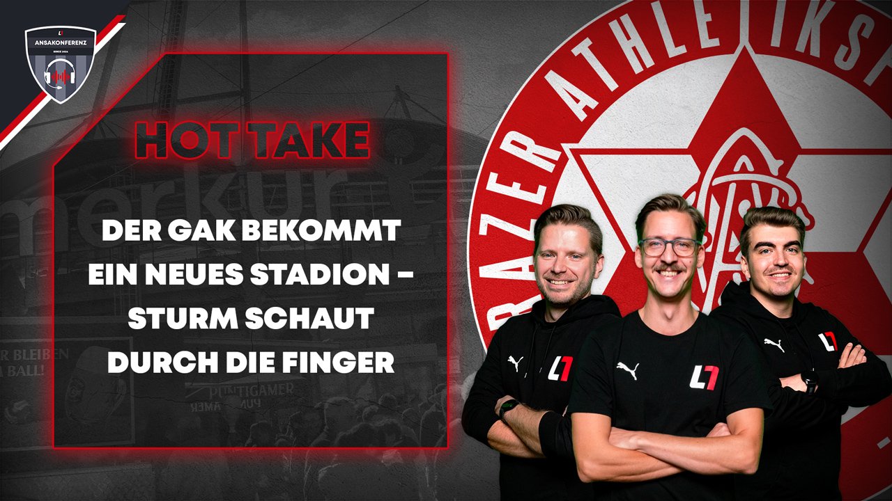 Die Hot Takes 2025 für den <a href='/de/daten/news/fussball/gak/' class='tag'>GAK</a>